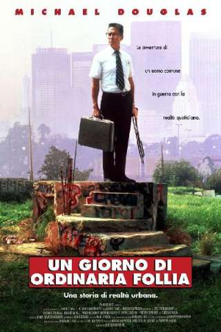 Un giorno di ordinaria follia (1993) streaming