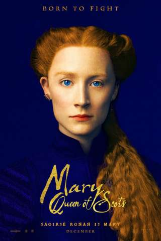 Mary Queen of Scots (2018) streaming
