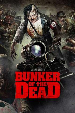 Bunker of the Dead (2016) streaming