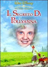 Il segreto di Pollyanna (1960) streaming