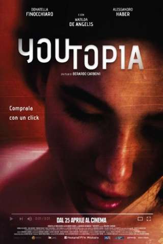 Youtopia (2018) streaming