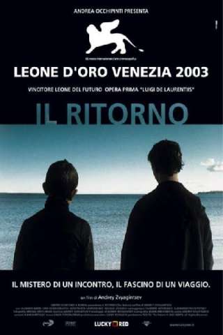 Il ritorno (2003) streaming