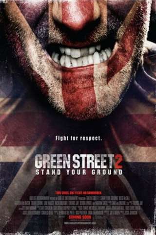 Green Street Hooligans 2 (2009) streaming