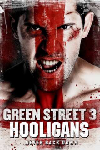 Green Street 3 - Hooligans sotto copertura (2013) streaming