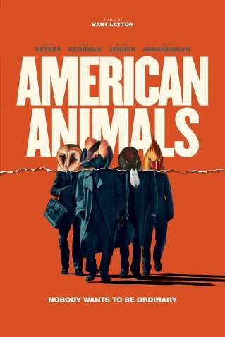 American Animals (2018) streaming