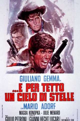 E per tetto un cielo di stelle (1968) streaming