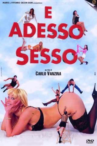 E adesso sesso (2002) streaming