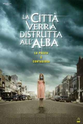 La città verrà distrutta all'alba (2010) streaming