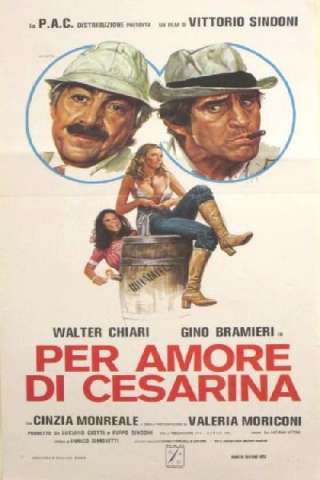 Per amore di Cesarina (1976) streaming