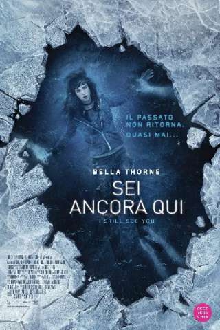 Sei ancora qui - I Still See You (2018) streaming