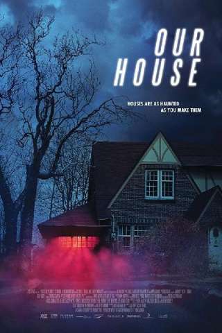 Our House (2018) streaming