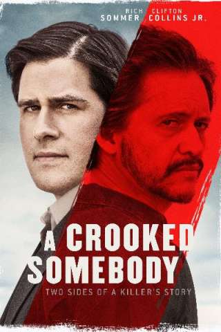 A Crooked Somebody (2018) streaming
