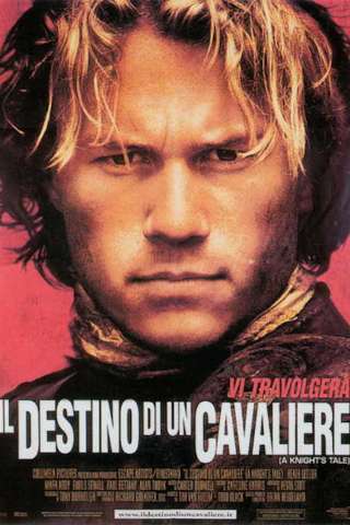 Il destino di un cavaliere (2001) streaming