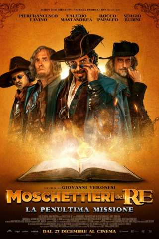 Moschettieri del Re - La penultima missione (2018) streaming