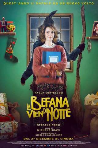 La Befana vien di notte (2018) streaming