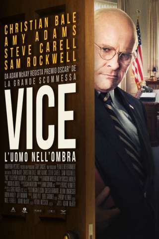 Vice - L'uomo nell'ombra (2018) streaming