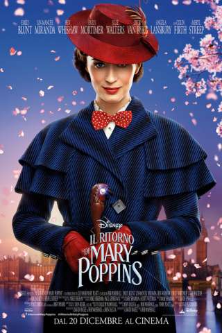 Il ritorno di Mary Poppins (2018) streaming