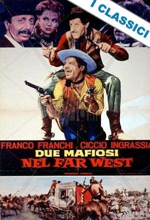 Due mafiosi nel Far West (1964) streaming