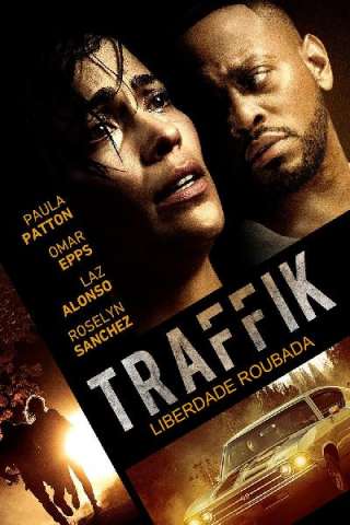 Traffik - In trappola (2018) streaming