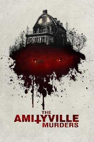 The Amityville Murders (2018) streaming