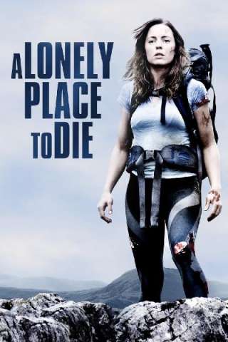 A Lonely Place to Die (2011) streaming