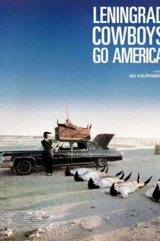 Leningrad Cowboys go America (1989) streaming
