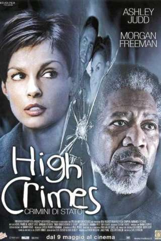 High Crimes - Crimini di stato (2002) streaming