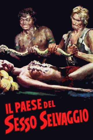 Il paese del sesso selvaggio (1972) streaming