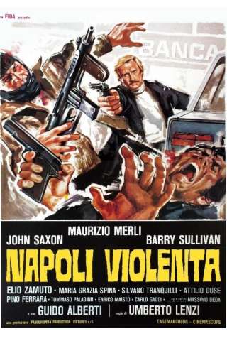 Napoli violenta (1976) streaming