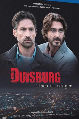 Duisburg - Linea di sangue (2019) streaming