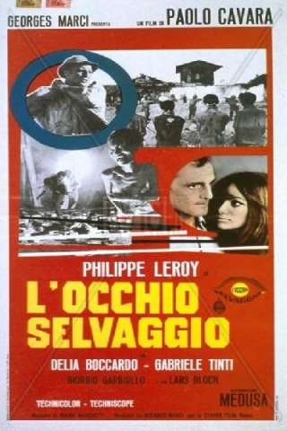 L'occhio selvaggio (1967) streaming