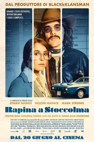 Stockholm - Rapina a Stoccolma (2019) streaming