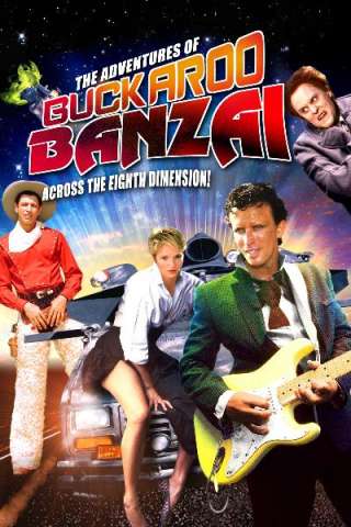 Le avventure di Buckaroo Banzai nella quarta dimensione (1984) streaming