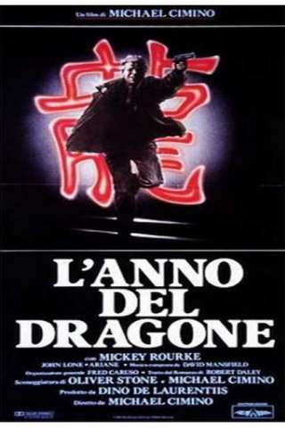 L'anno del dragone (1985) streaming