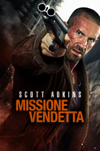 Missione vendetta (2019) streaming