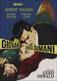 Giovani senza domani (1956) streaming