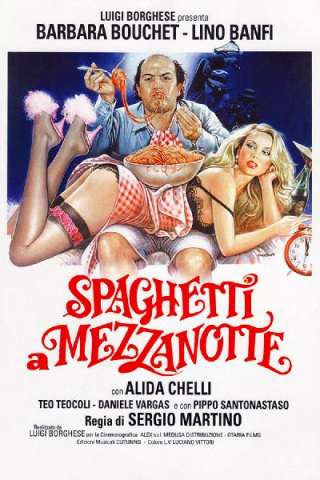 Spaghetti a mezzanotte (1981) streaming