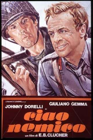 Ciao nemico (1982) streaming