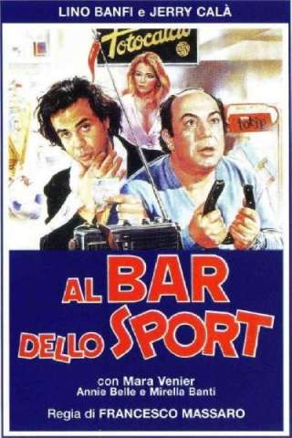 Al bar dello sport (1983) streaming