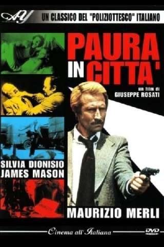 Paura in città (1976) streaming