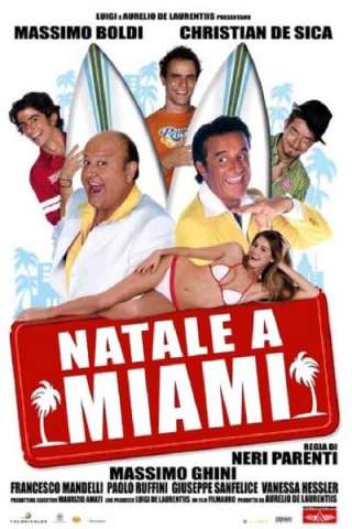 Natale A Miami (2005) streaming