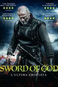 Sword of God - L'ultima crociata (2018) streaming