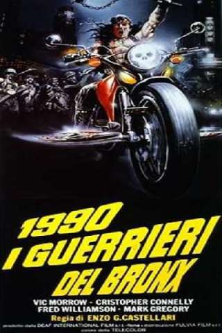1990: I guerrieri del Bronx (1982) streaming
