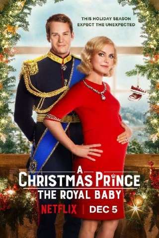 Un principe per Natale - Royal baby (2019) streaming
