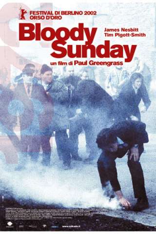Bloody Sunday (2002) streaming