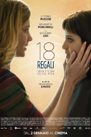 18 regali (2020) streaming