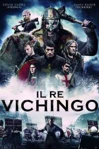 Il re vichingo (2018) streaming