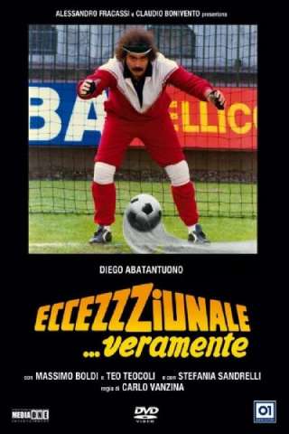 Eccezzziunale... veramente (1982) streaming