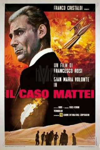 Il caso Mattei (1972) streaming