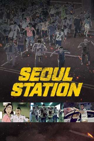 Seoul Station (2016) streaming